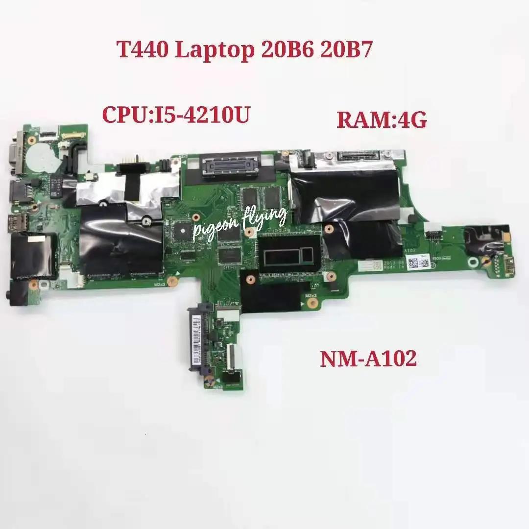  ũе T440 Ʈ  CPU i5-4300 UMA 4G NM-A102 FRU 00HM169 00HM165 ׽Ʈ Ϸ